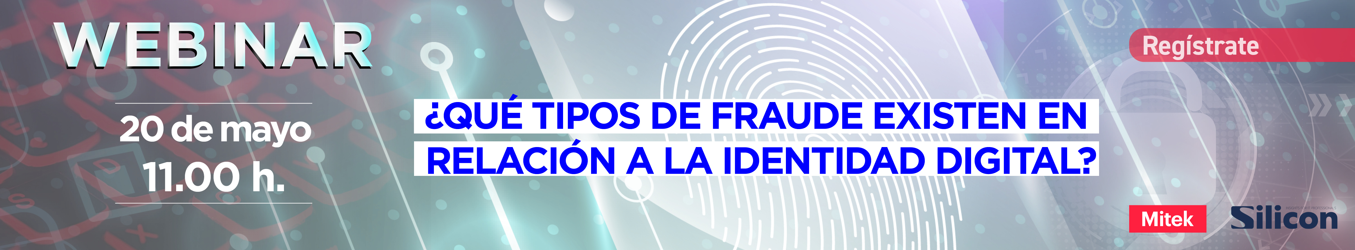 Webinar: ¿Qué tipos de fraude existen en relación a la identidad digital?