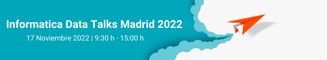 Informatica Data Talks Madrid 2022