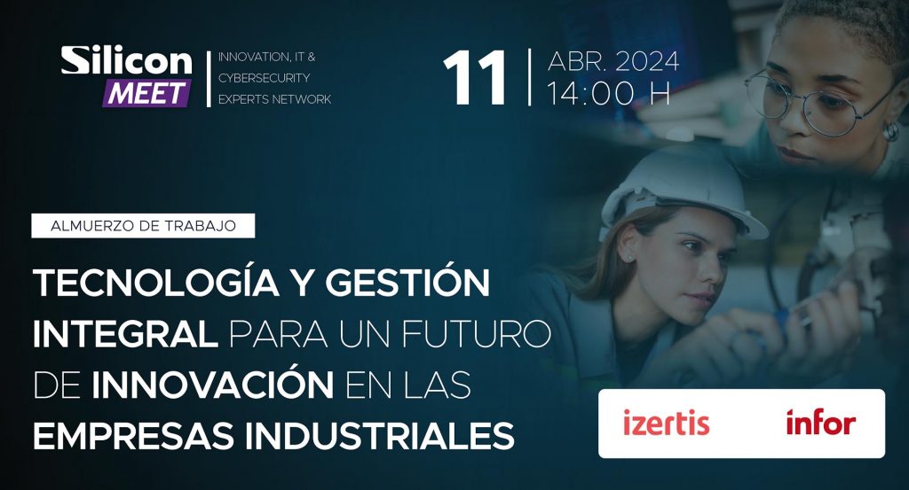 Almuerzo de trabajo: Tecnología y gestión integral para un futuro de innovación en las empresas industriales