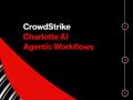 CrowdStrike lanza nuevas soluciones de IA autónoma para revolucionar la operación de los SOC